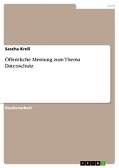 Öffentliche Meinung zum Thema Datenschutz