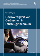 Hochwertigkeit von Geräuschen im Fahrzeuginnenraum