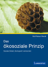 Das ökosoziale Prinzip