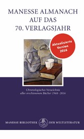 Manesse Almanach auf das 70. Verlagsjahr