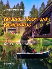 Brücke, Boot und Bienenhaus