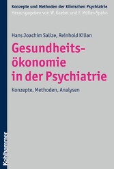 Gesundheitsökonomie in der Psychiatrie