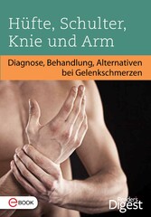 Hüfte, Schulter, Knie und Arm