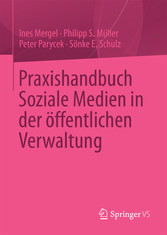 Praxishandbuch Soziale Medien in der öffentlichen Verwaltung