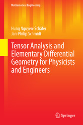 Tensor Analysis and Elementary Differential Geometry for Physicists and Engineers