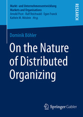 On the Nature of Distributed Organizing