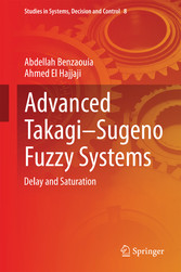 Advanced Takagi-Sugeno Fuzzy Systems