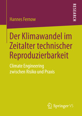 Der Klimawandel im Zeitalter technischer Reproduzierbarkeit