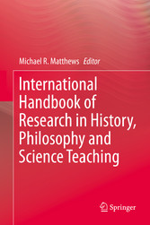 International Handbook of Research in History, Philosophy and Science Teaching