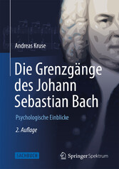 Die Grenzgänge des Johann Sebastian Bach