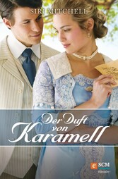 Der Duft von Karamell