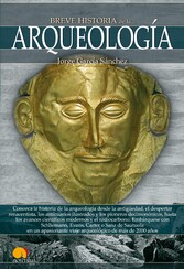 Breve historia de la arqueología