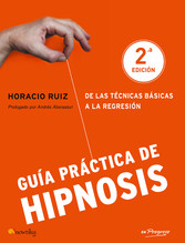 Guía práctica de Hipnosis