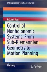 Control of Nonholonomic Systems: from Sub-Riemannian Geometry to Motion Planning