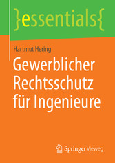 Gewerblicher Rechtsschutz für Ingenieure