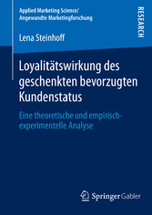 Loyalitätswirkung des geschenkten bevorzugten Kundenstatus