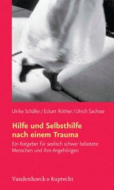 Hilfe und Selbsthilfe nach einem Trauma