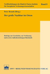 Der große Nachbar im Osten