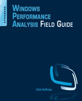 Windows Performance Analysis Field Guide