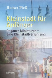 Kleinstadt für Anfänger