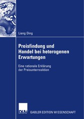 Preisfindung und Handel bei heterogenen Erwartungen