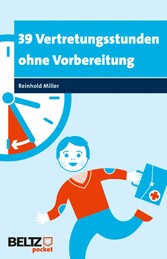 39 Vertretungsstunden ohne Vorbereitung