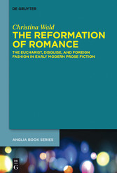 The Reformation of Romance