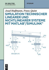 Simulation technischer linearer und nichtlinearer Systeme mit MATLAB/Simulink