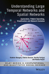 Understanding Large Temporal Networks and Spatial Networks