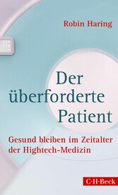 Der überforderte Patient