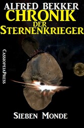 Chronik der Sternenkrieger 2 - Sieben Monde