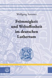 Frömmigkeit und Weltoffenheit im deutschen Raum