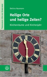 Heilige Orte und heilige Zeiten?