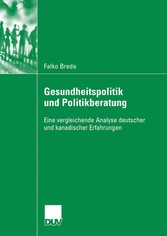 Gesundheitspolitik und Politikberatung