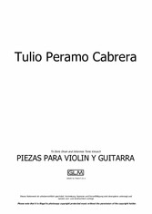 Piezas para violín y guitarra (1. Preludio; 2. Danza a tres; 3. Habanereando; 4. Crepuscular; 5. Canción sin palabras; 6. Zapateadero)