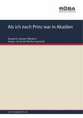 Als ich noch Prinz war in Akadien