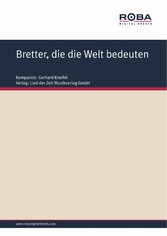 Bretter, die die Welt bedeuten