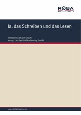 Ja, das Schreiben und das Lesen