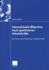 Internationale Migration hoch qualifizierter Arbeitskräfte