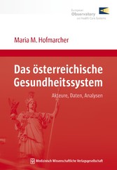 Das österreichische Gesundheitssystem