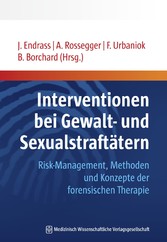 Interventionen bei Gewalt- und Sexualstraftätern