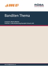 Banditen Thema