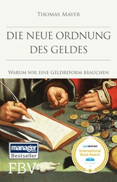 Die neue Ordnung des Geldes