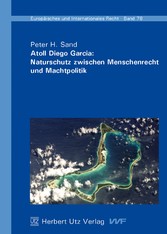 Atoll Diego Garcia: Naturschutz zwischen Menschenrecht und Machtpolitik