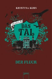 Das Tal. Der Fluch