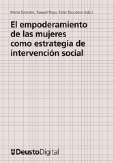 El empoderamiento de las mujeres como estrategia de intervención social