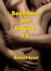 Badehaus der Bi-Lüste #2