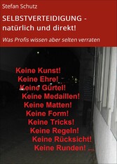 SELBSTVERTEIDIGUNG - natürlich und direkt!