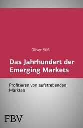 Das Jahrhundert der Emerging Markets