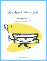 Das Haar in der Suppe